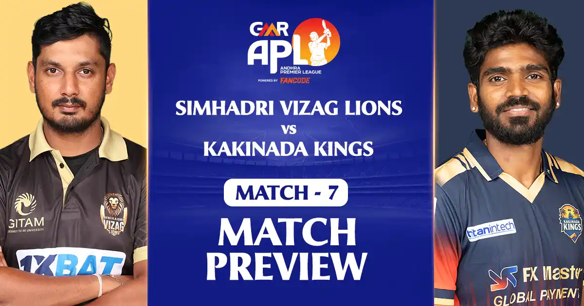 GMR APL 2025: Match 7 - Simhadri Vizag Lions vs Kakinada Kings Preview